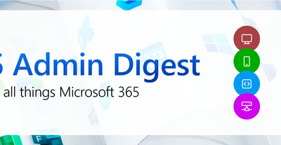 Microsoft 365 Admin Monthly Digest – Oct 2023