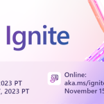 Ignite 2023 – What’s New for Copilot and Microsoft 365 admins