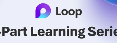 Microsoft Loop | Live, Five-Part Learning Series